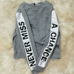 H&M Never Miss A Chance Sweatshirt